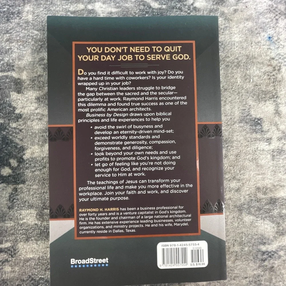 Business by Design Raymond Harris‎ Applying God's Wisdom for Success